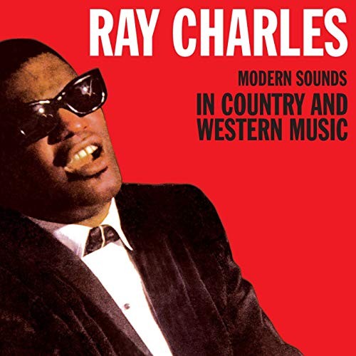 CHARLES, RAY - MODERN SOUNDS IN COUNTRY AND WESTERN MUSIC - LP