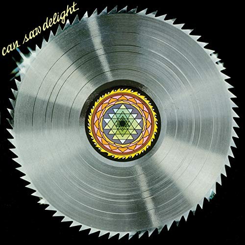 CAN - SAW DELIGHT - LP