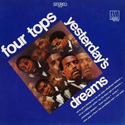FOUR TOPS - YESTERDAY'S DREAMS - LP