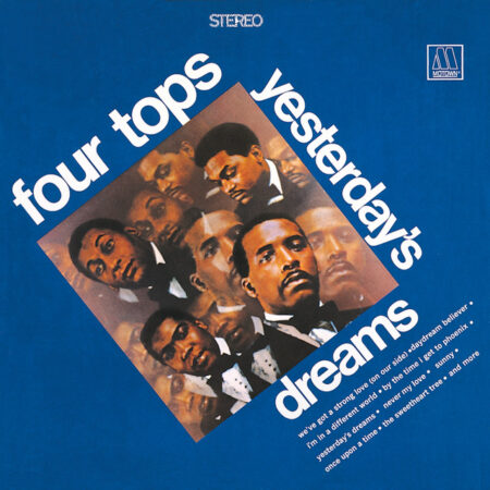 FOUR TOPS - YESTERDAY'S DREAMS - LP
