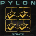 PYLON - GYRATE - LP