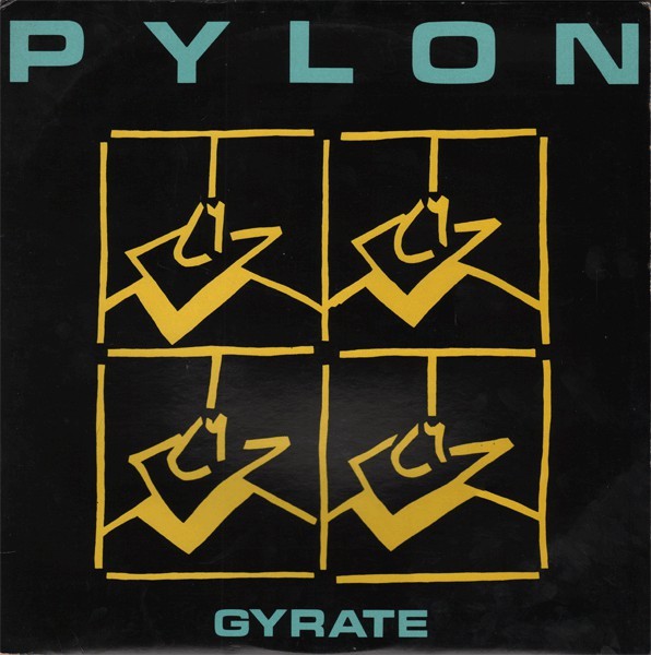 PYLON - GYRATE - LP