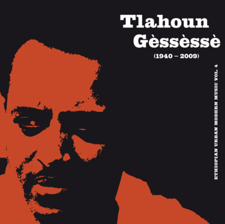 GESSESSE, TLAHOUN - BEST OF - ETHIOPIAN URBAN MODERN MUSIC VOL 4 - LP