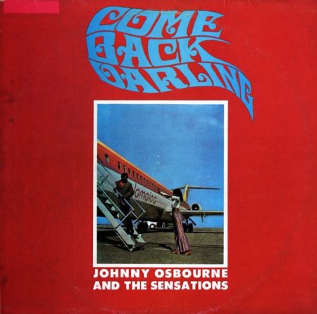 OSBOURNE, JOHNNY - COME BACK DARLING - LP