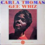 THOMAS, CARLA - GEE WHIZ - LP