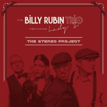 BILLY RUBIN TRIO - THE STEREO PROJECT - LP
