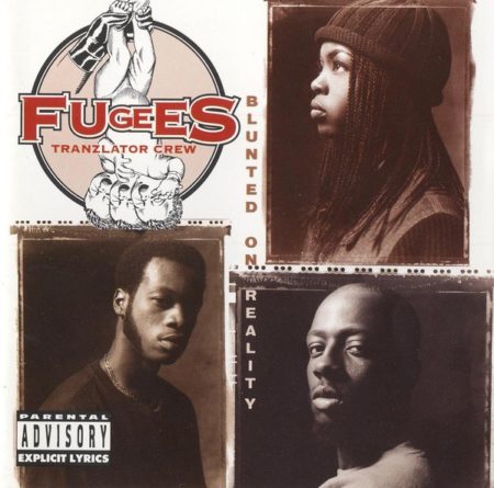 FUGEES - BLUNTED ON REALITY - LP