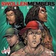 SWOLLEN MEMBERS - HEAVY - LP