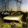 L'ALTRA - DIFFERENT DAYS - LP