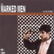 MARKED MEN - ON THE OUTSIDE - LP