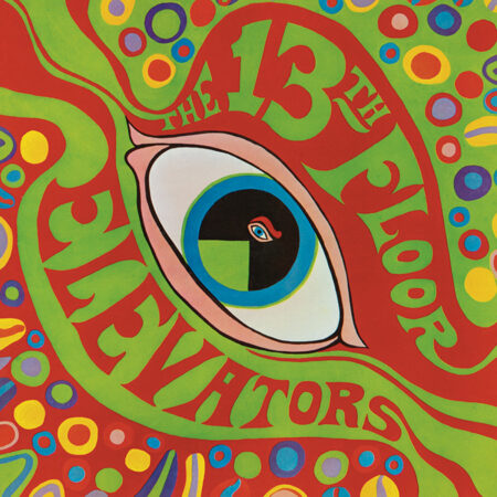 13TH FLOOR ELEVATORS - THE PSYCHEDELIC SOUNDS OF (FAC SIMILE MONO EDITION) - LP