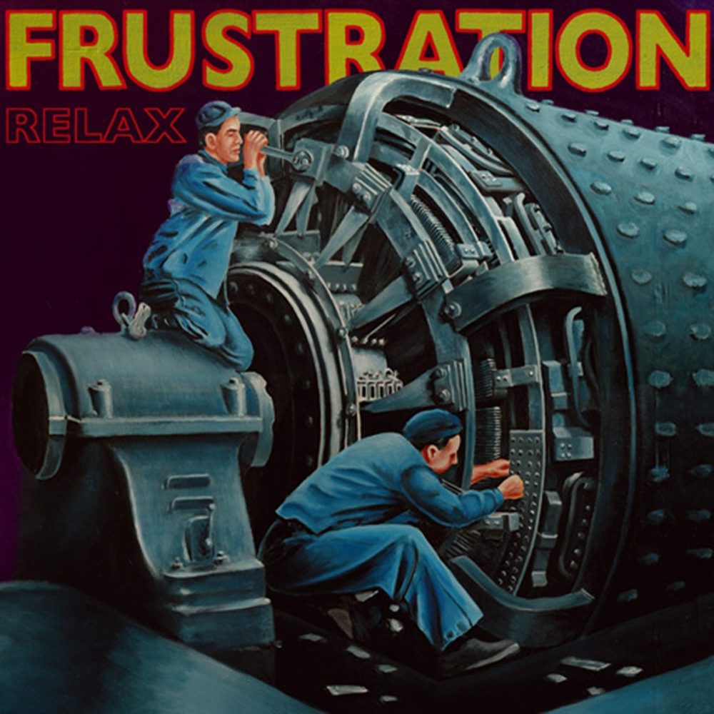FRUSTRATION - RELAX - LP