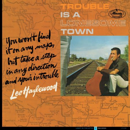 HAZLEWOOD, LEE - TROUBLE IS A LONESOME TOWN - LP