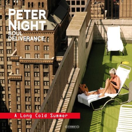 PETER NIGHT SOUL DELIVERANCE - A LONG COLD SUMMER - LP