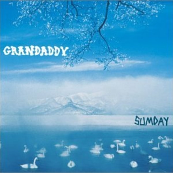 GRANDADDY - SUMDAY - LP