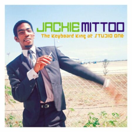 Soul Jazz Records Presents - Jackie Mittoo - The Keyboard King at Studio One - LP