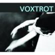 VOXTROT - MOTHERS, SISTERS, DAUGHTERS AND WIVES - 7''