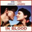 CHILDISH, BILLY & HOLLY GOLIGHTLY - IN BLOOD - LP