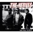 NERVES - ONE WAY TICKET - LP