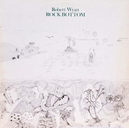 ROBERT WYATT - Rock Bottom - LP