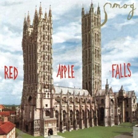 SMOG - RED APPLE FALLS