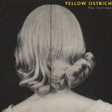 YELLOW OSTRICH - THE MISTRESS - LP