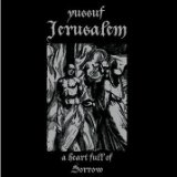 YUSSUF JERUSALEM - A HEART FULL OF SORROW - LP