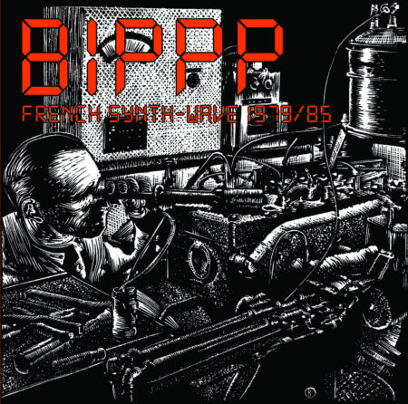 BIPPP : French Synth-Wave 1979/85
