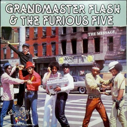 GRAND MASTER FLASH & THE FURIOUS FIVE - THE MESSAGE - LP