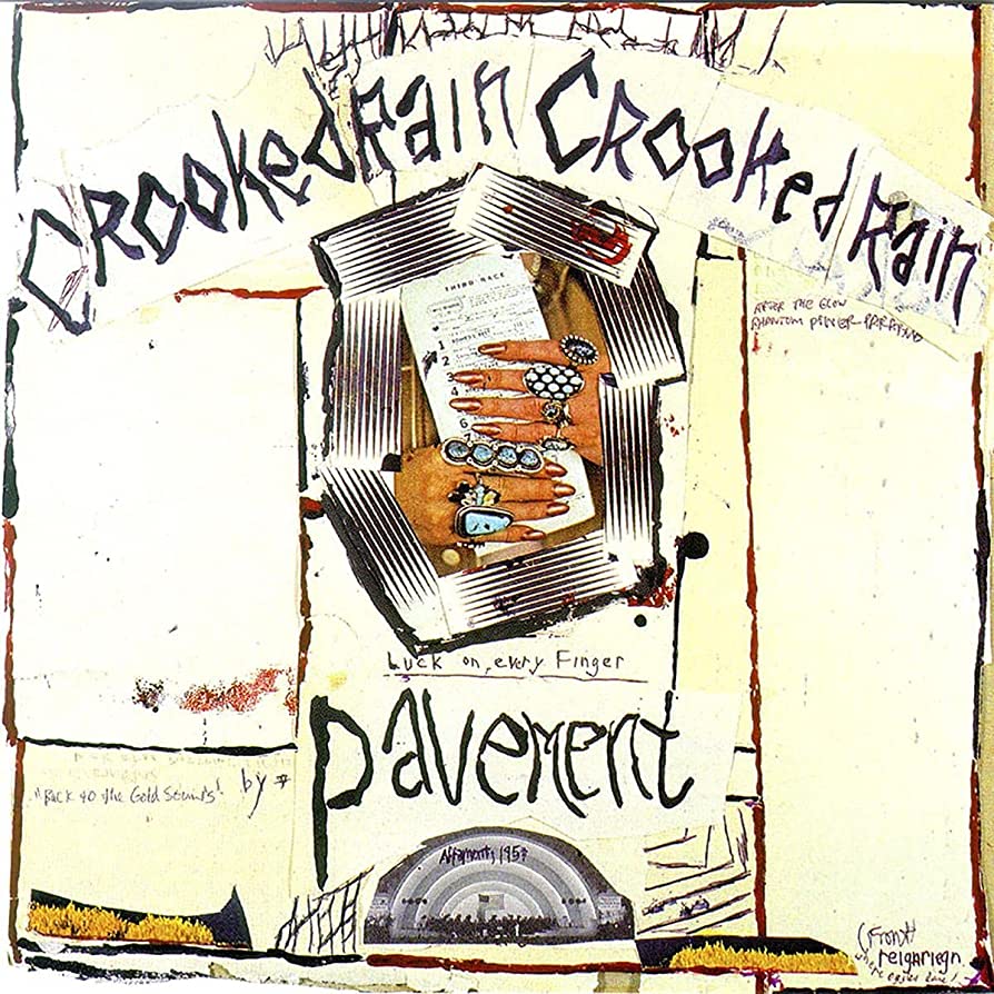 PAVEMENT - CROOKED RAIN CROOKED RAIN - LP