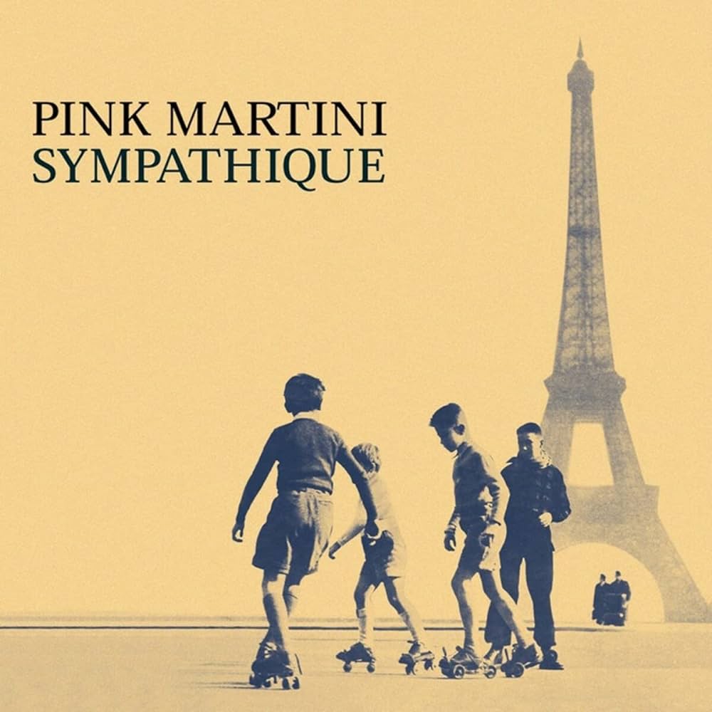 PINK MARTINI - SYMPATHIQUE - LP