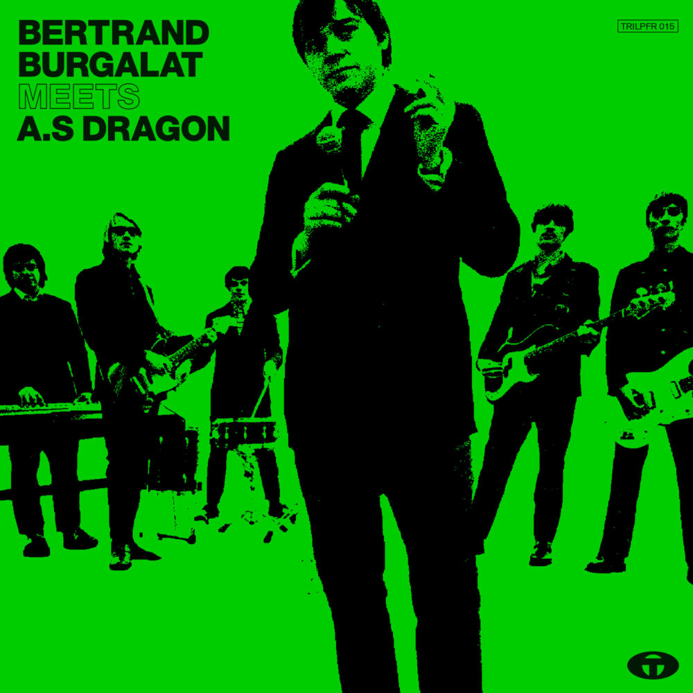 BERTRAND BURGALAT "Meets A.S Dragon" VINYLE