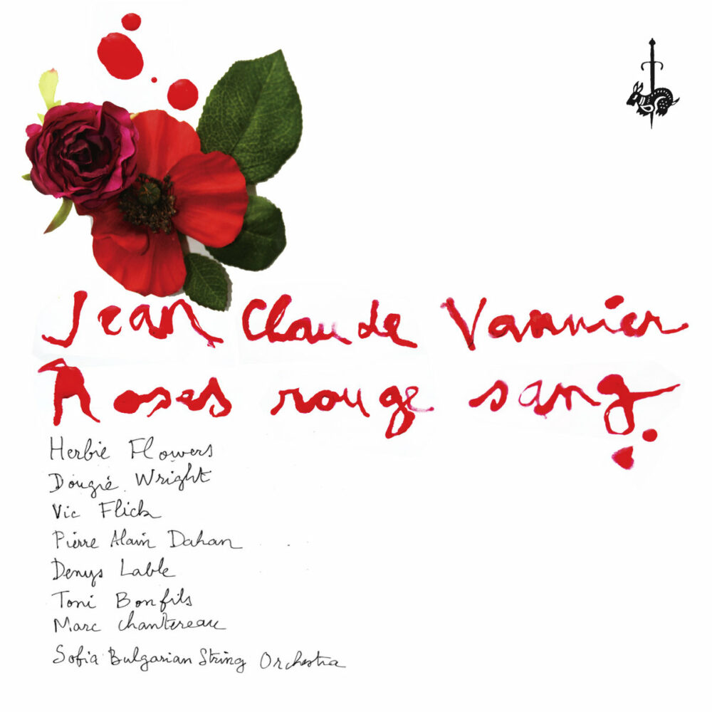 VANNIER, JEAN-CLAUDE - ROSES ROUGE SANG - LP