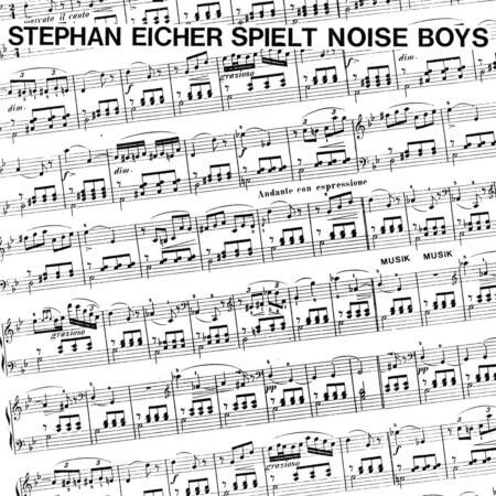 VINYLE PARIS MONTPELLIER 2024EICHER, STEPHEN - SPIELT NOISE BOYS - LP