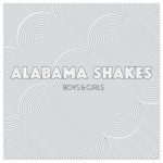 ALABAMA SHAKES - BOYS & GIRLS - LP