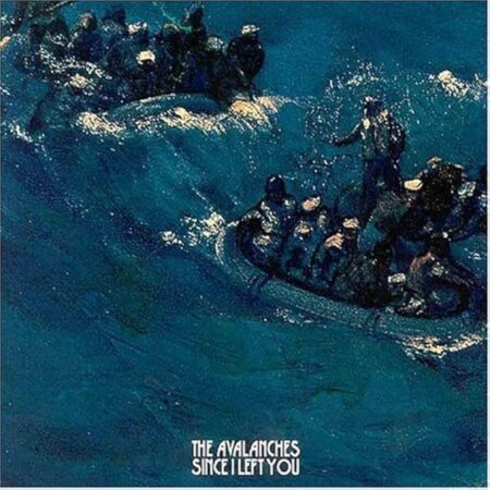 AVALANCHES - SINCE I LEFT YOU - LP