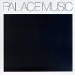 PALACE MUSIC - LOST BLUES AND OTHER SONG - LP