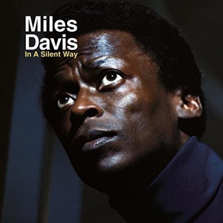 DAVIS, MILES - IN A SILENT WAY - LP