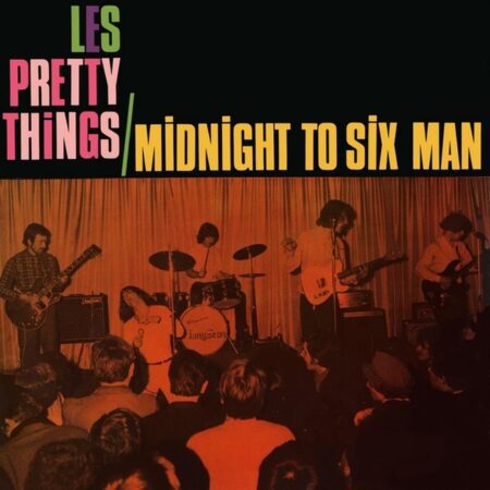 PRETTY THINGS - MIDNIGHT TO SIX MAN - LP
