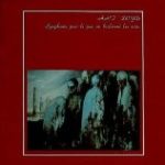 ZOYD, ART - SYMPHONIE POUR LE JOUR OU BRULERONT LES CITES - LP