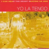YO LA TENGO - I CAN HEAR THE HEART BEATING AS ONE - LP