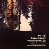 DNTEL - AIMLESSNESS - LP