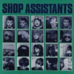 SHOP ASSISTANTS - S/T - LP