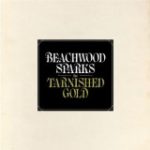 BEACHWOOD SPARKS - THE TARNISHED GOLD - LP