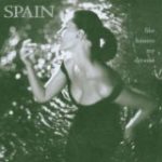SPAIN - SHE HAUNTS MY DREAMS - LP