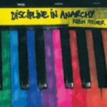 RUBIN STEINER - DISCIPLINE IN ANARCHY - LP