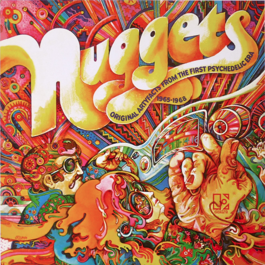 NUGGETS : ORIGINAL ARTYFACTS FROM THE FIRST PSYCHEDELIC ERA 1965-1968