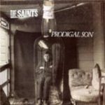 SAINTS - PRODIGAL SON - LP