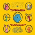 TOMAHAWK - ODDFELLOW - LP