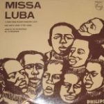 TROUBADOURS DU ROI BAUDOUIN - MISSA LUBA - LP